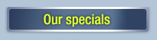 Our Specials